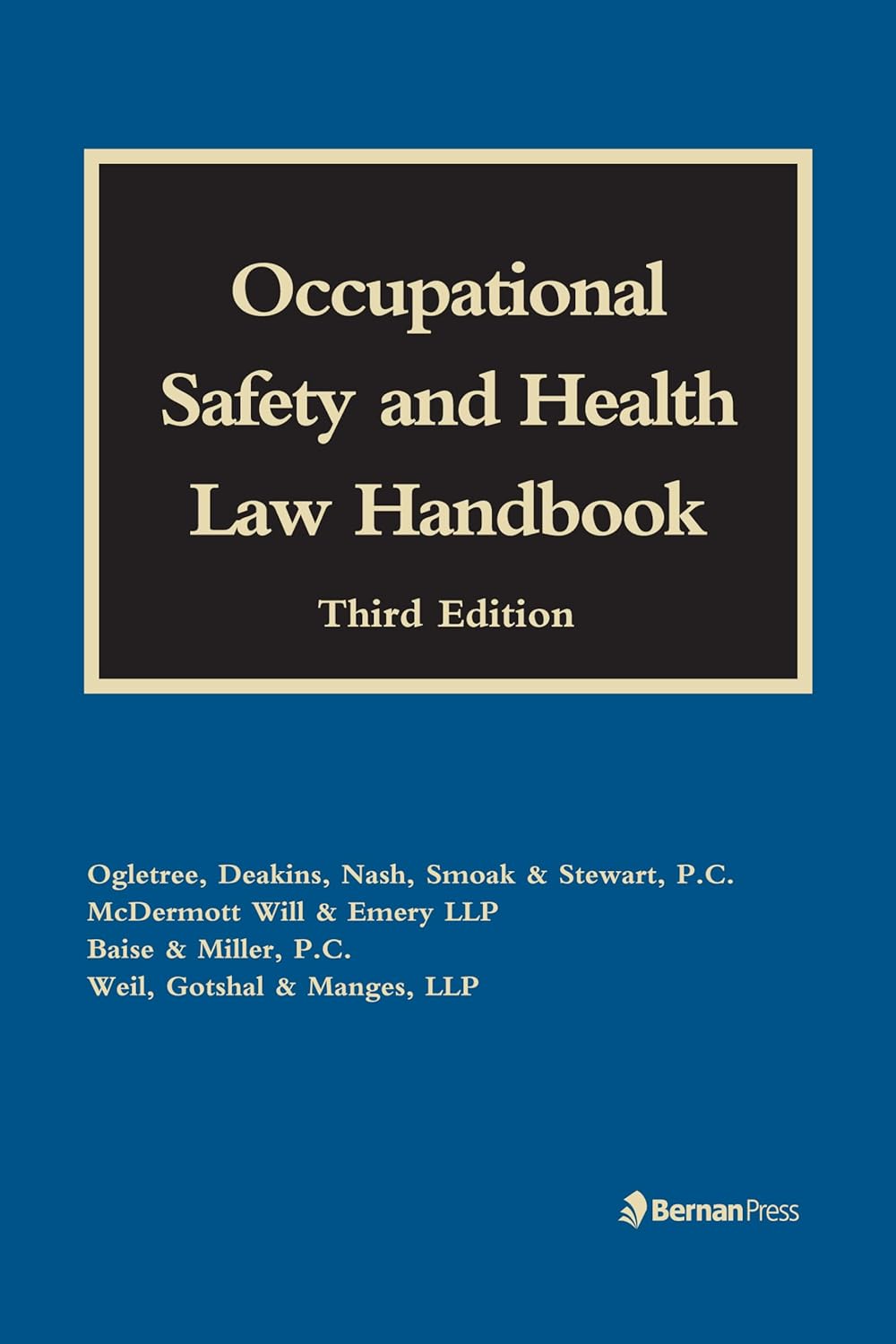 Occupational Safety and Health Law Handbook