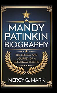 MANDY PATINKIN BIOGRAPHY: The legacy and journey of a Broadway Legend