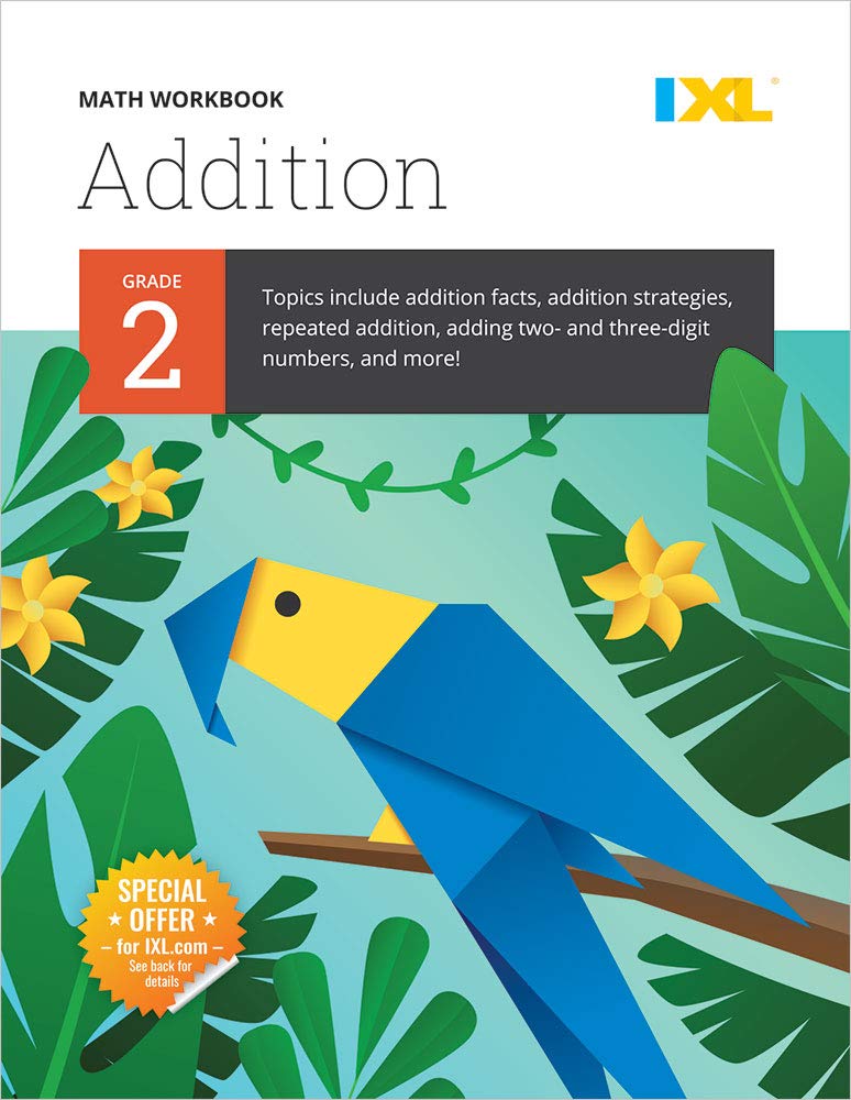 IXL Math Workbook: Grade 2 Addition (IXL Topic-Specific Workbooks)
