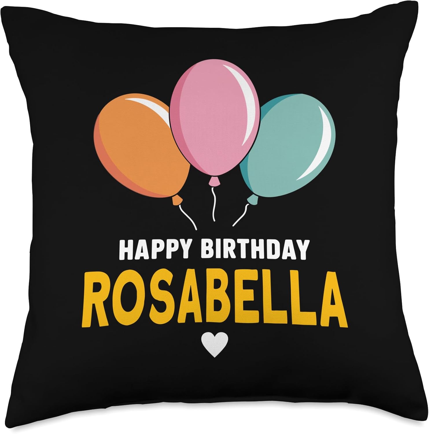 Happy Birthday Rosabella Throw Pillow