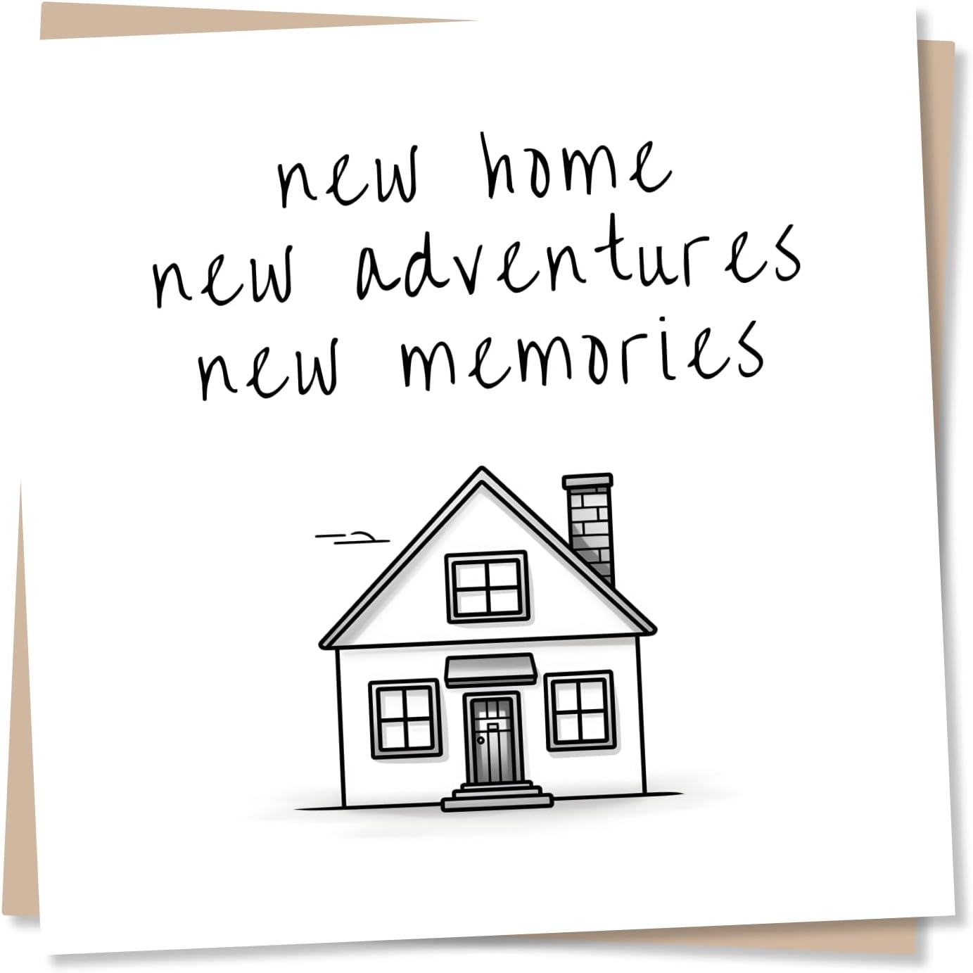 New Home Congratulations Card - New Home New Adventures New Memories - Celebration Card for Friends, Family - Made in UK