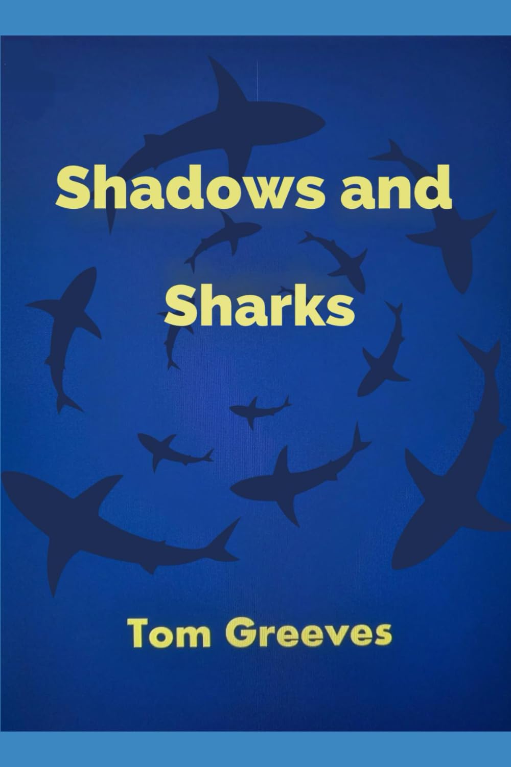Shadows and Sharks