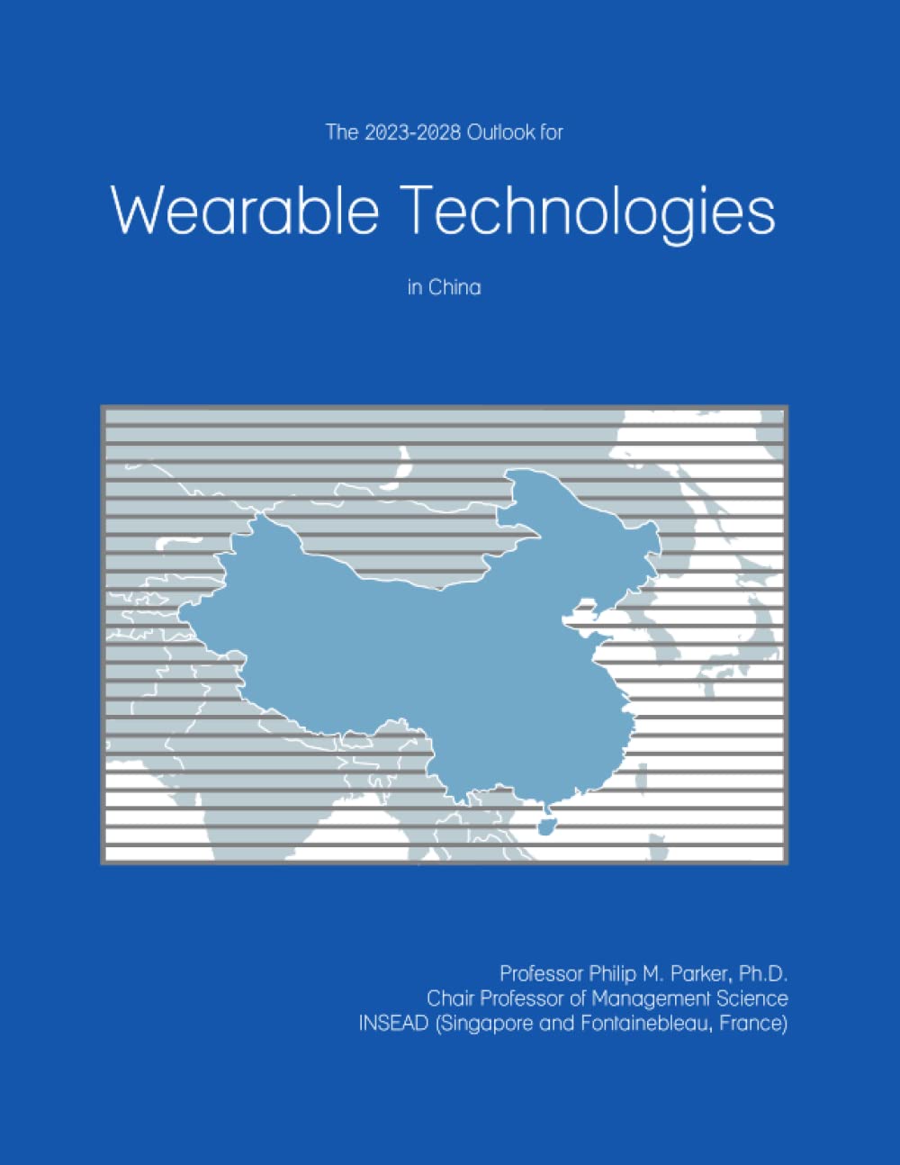 The 2023-2028 Outlook for Wearable Technologies in China
