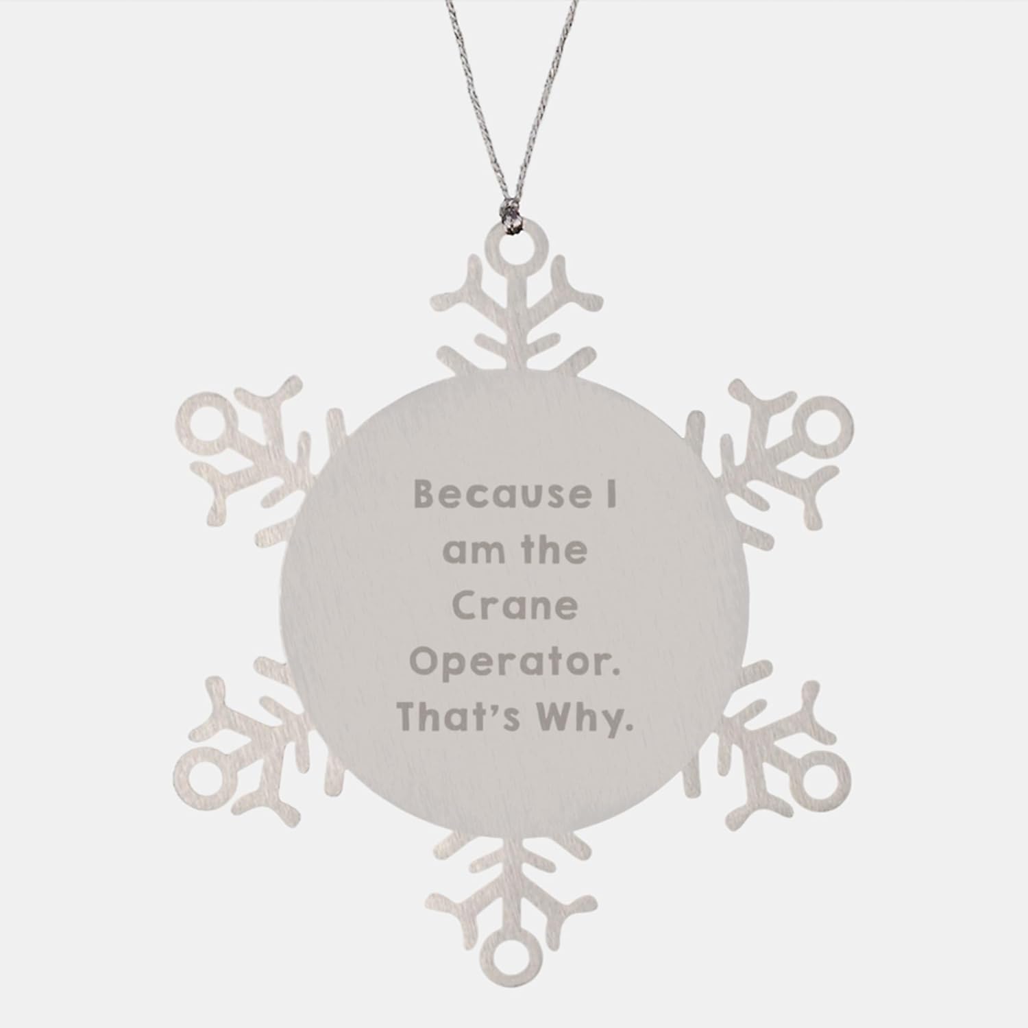 Crane Operator Christmas Unique Gifts - Funny Snowflake Ornament for Men, Women, Friends, Coworkers, Family from Crane Operator Enthusiasts, Crane Operator Operator Gifts