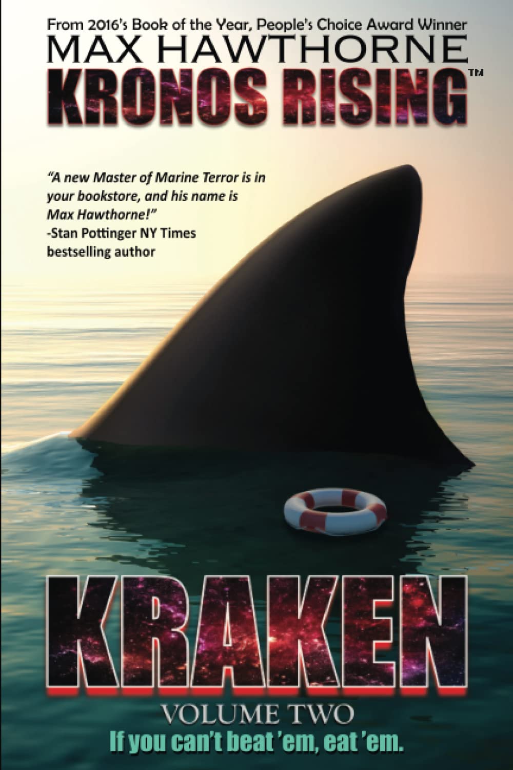 KRONOS RISING: KRAKEN (volume 2): "If you can't beat 'em, eat 'em."