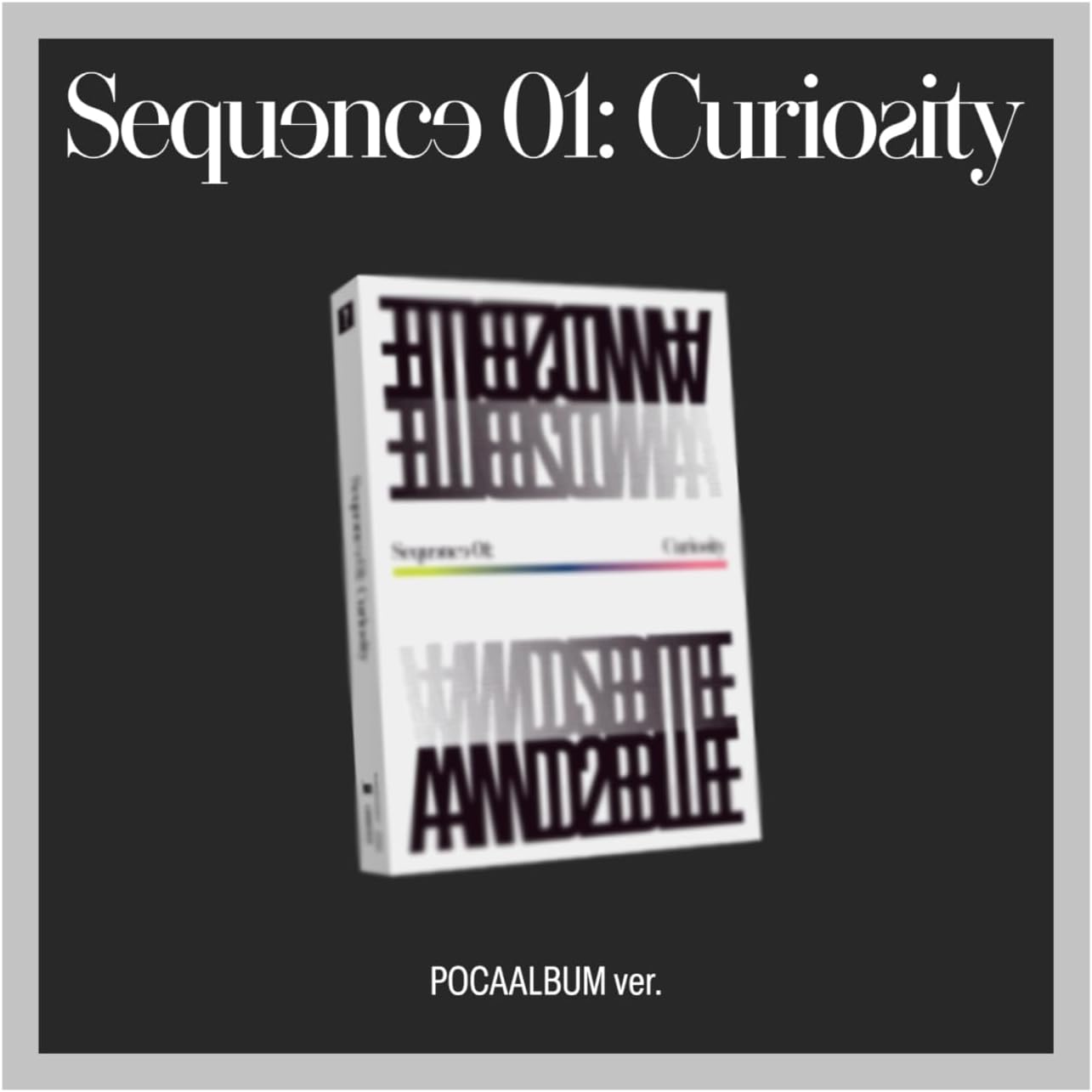 (POCA Version) AND2BLE Sequence 01 : Curiosity 1st Mini Album with Tracking