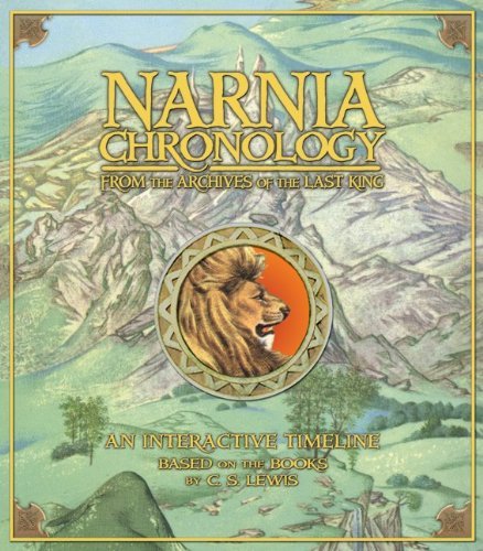 Narnia Chronology (The Chronicles of Narnia): Written by C. S. Lewis, 2008 Edition, (Ina) Publisher: HarperCollins Narnia [Hardcover]