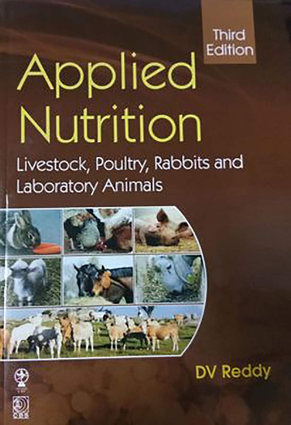 Applied Nutrition Livestock Poultry Rabbits And Laboratory Animals 3Ed (Pb 2020)
