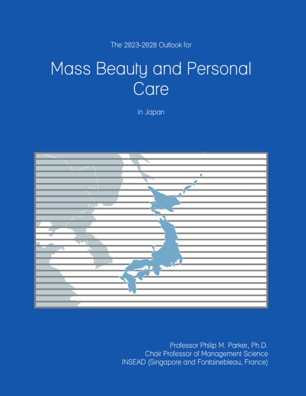The 2023-2028 Outlook for Mass Beauty and Personal Care in Japan