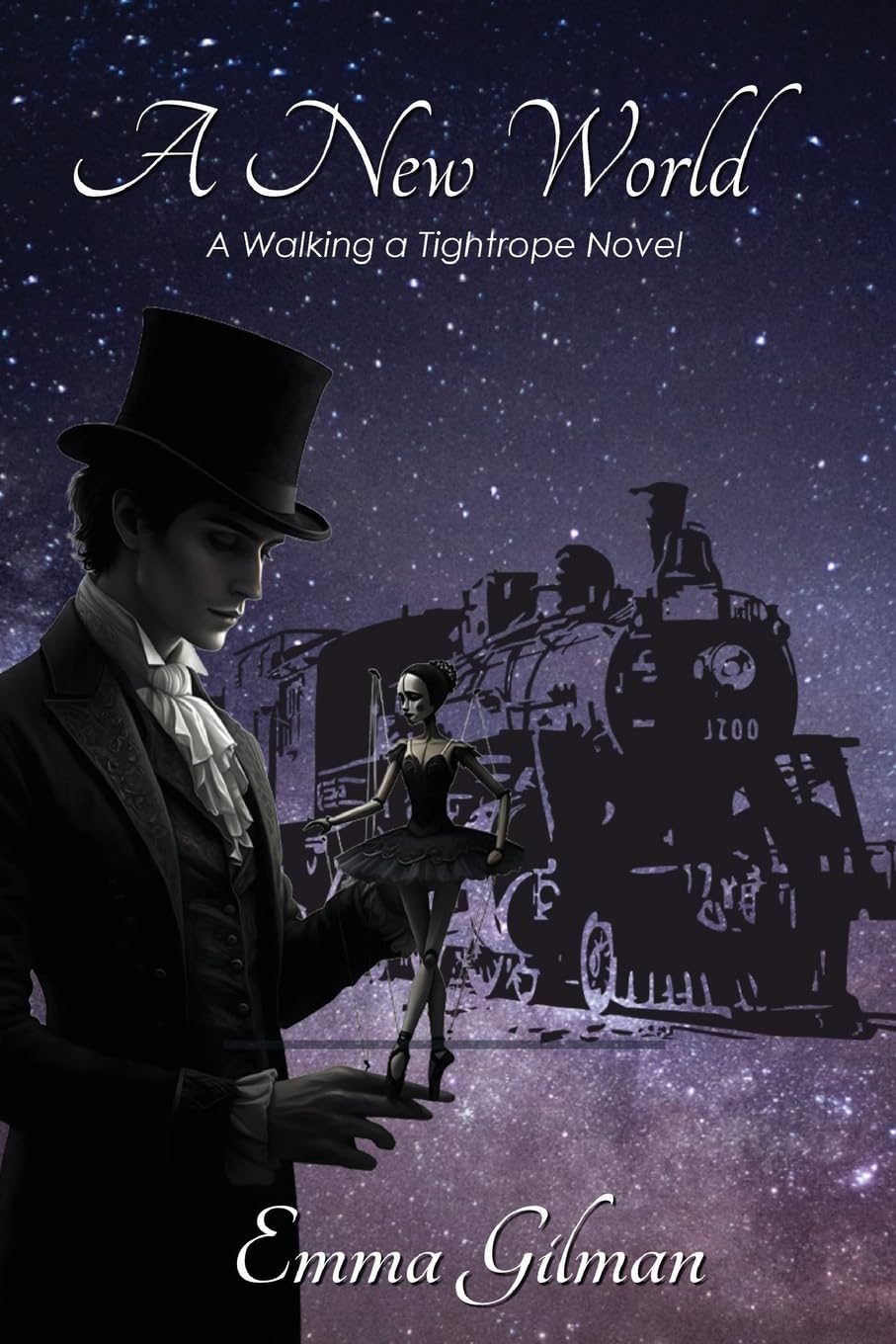 A New World (A Walking a Tightrope Novel)