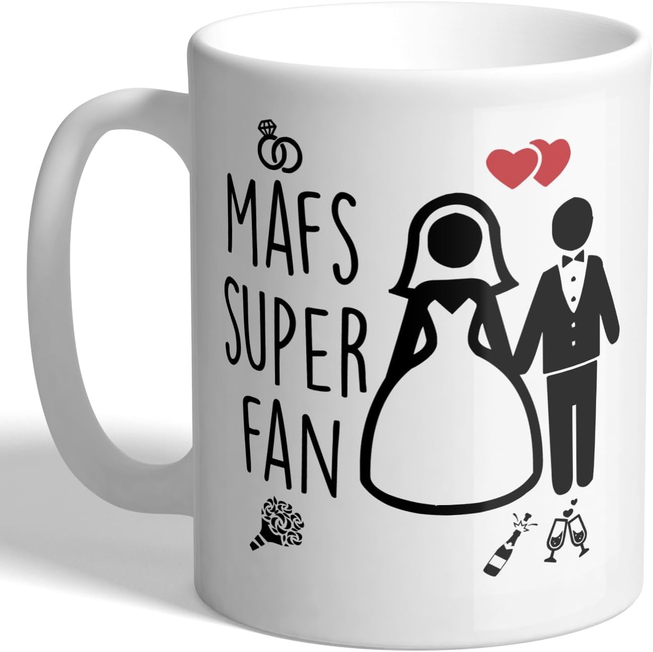 I Love Mugs - MAFS Super Fan - Married at First Sight - Reality TV Mug, Ceramic, 11fl.oz.