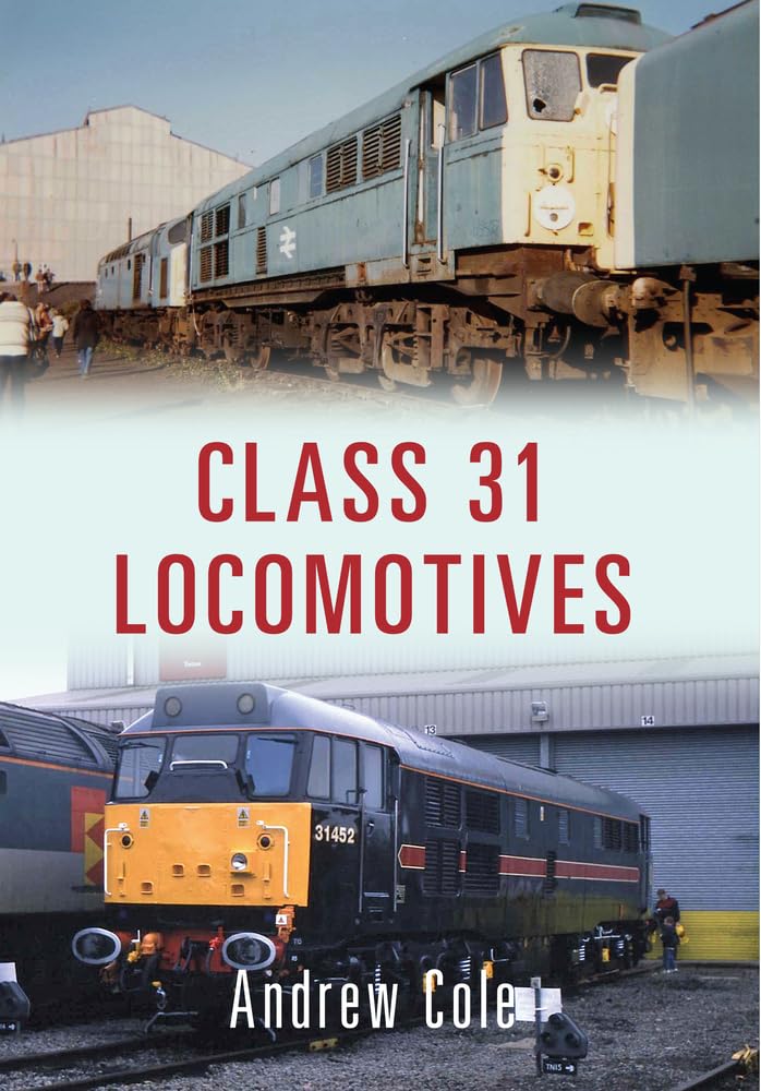Class 31 Locomotives (Class Locomotives)