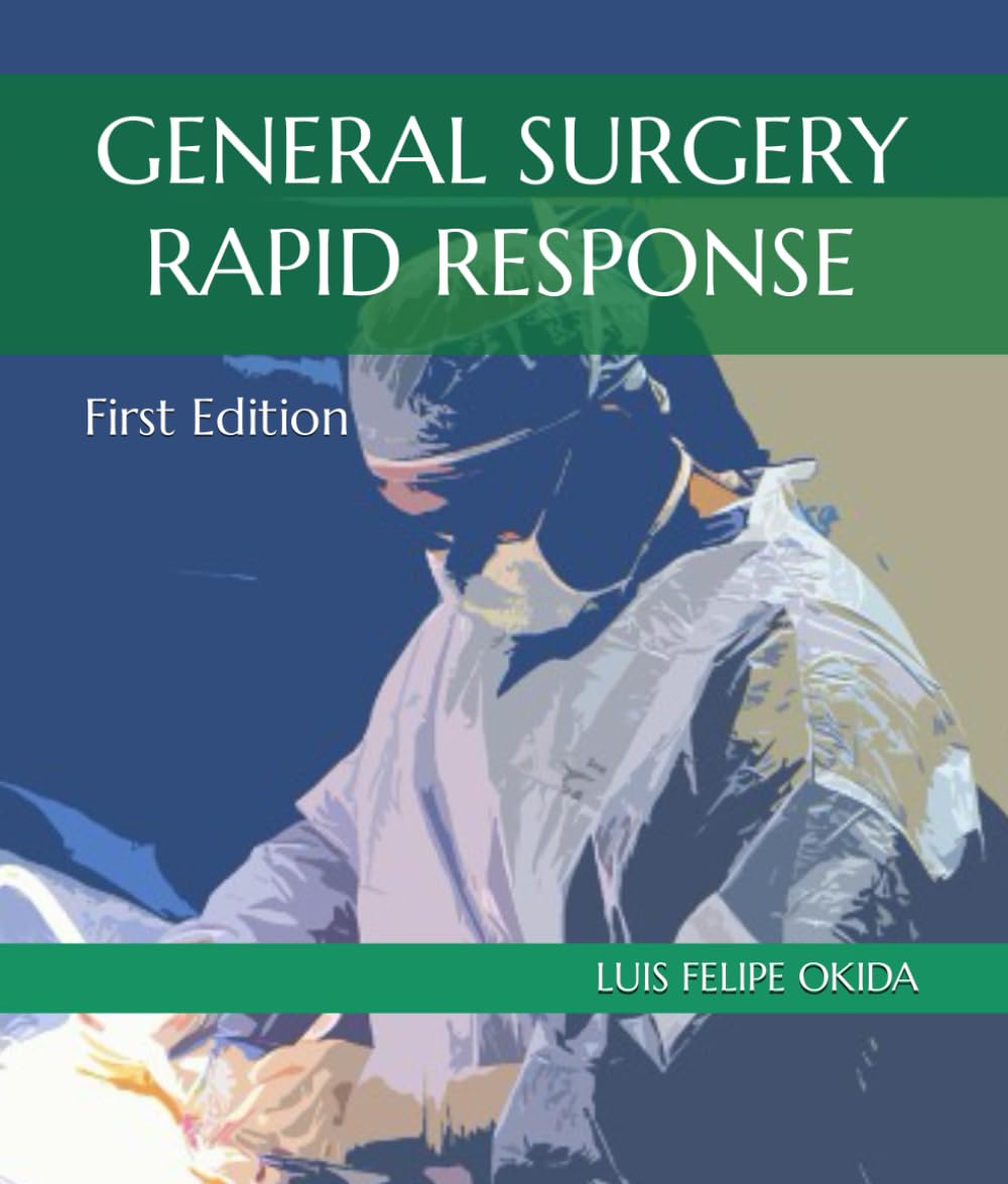 General Surgery Rapid Response: First Edition
