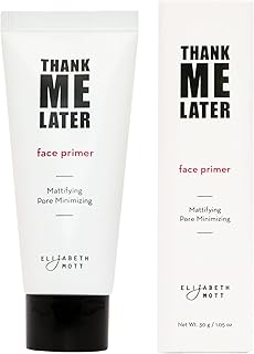Elizabeth Mott Thank Me Later Face Primer - Mattifying Makeup Base Primer for Shine and Oil Control - Pore Minimizer, Hides Wrinkles and Fine Lines – Long-lasting Power Grip Formula, 30 g