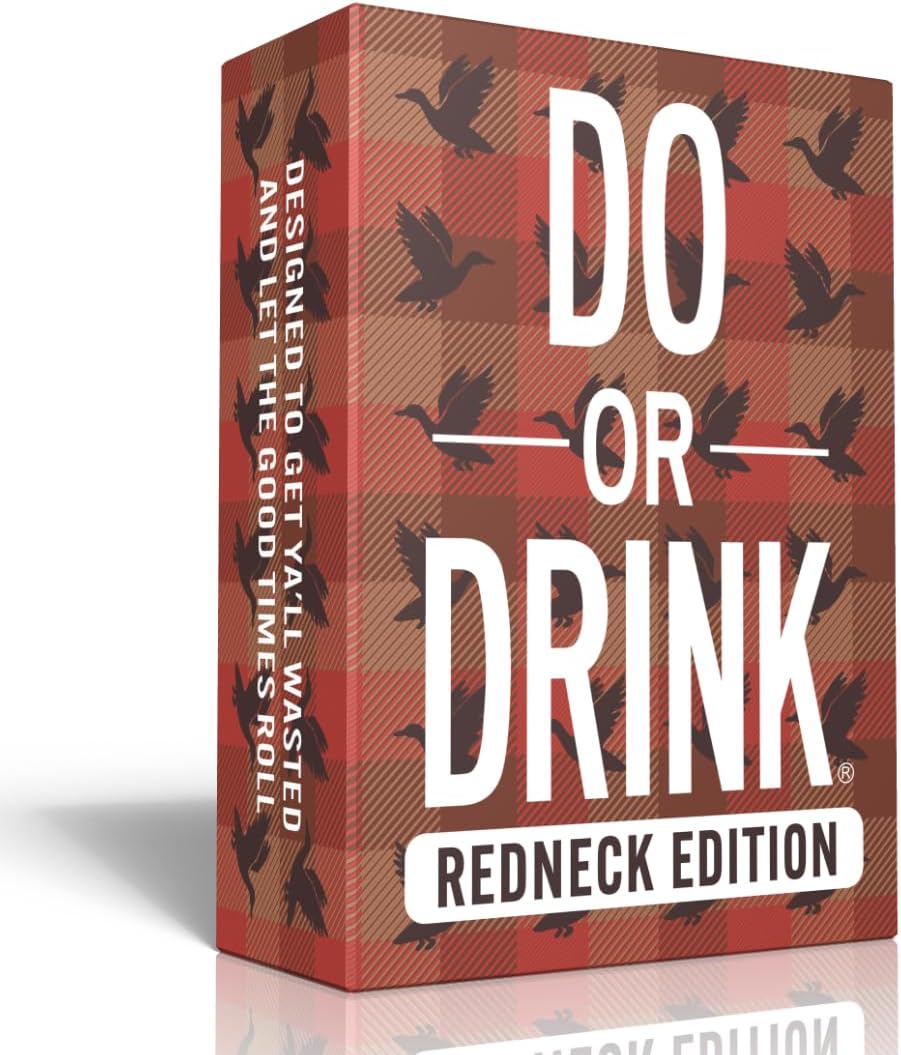 Do or Drink Redneck Edition - Rowdy Party Game with Outrageous Dares & Country Challenges Hilarious Drinking Card Game for Adults and Family, Tailgates, BBQs, Game Nights & Southern Fun