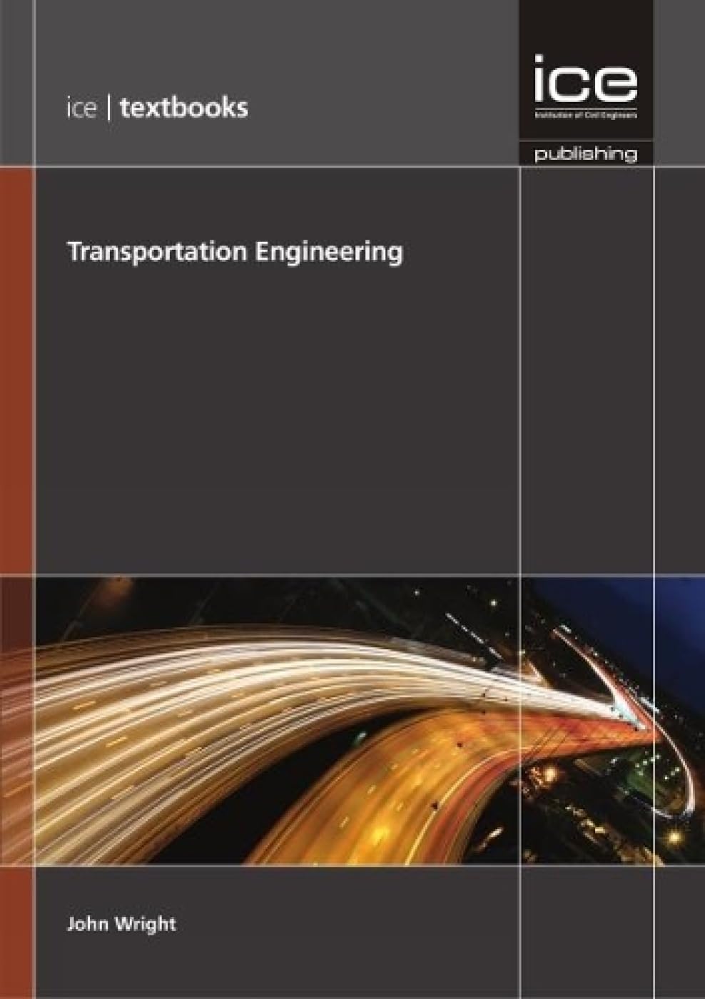 Transportation Engineering (ICE Textbooks)