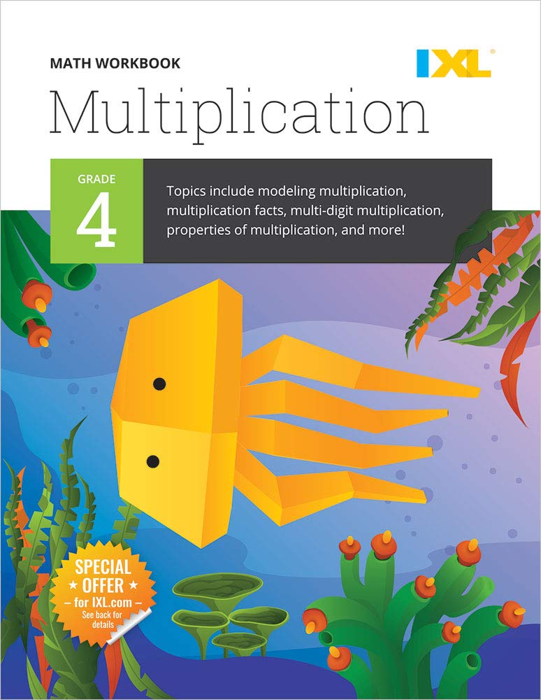 IXL Math Workbook: Grade 4 Multiplication (IXL Topic-Specific Workbooks)