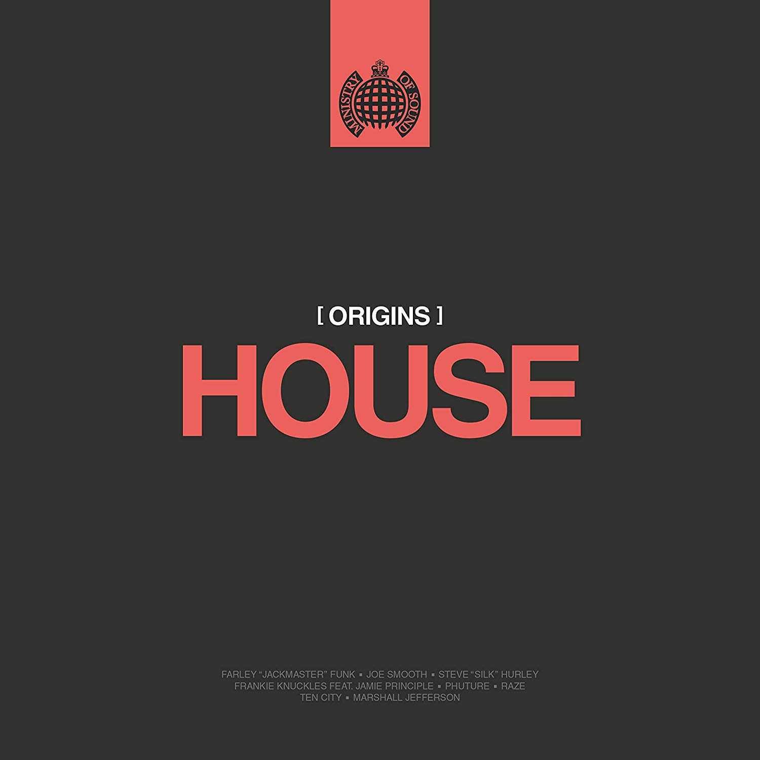 Ministry Of Sound: Origins Of House / Various