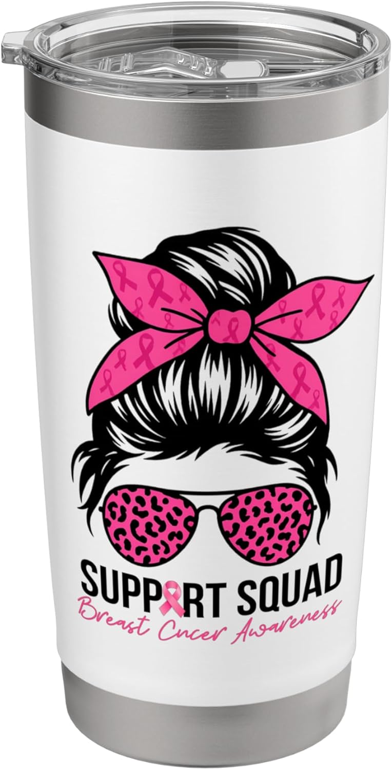 Support Squad Messy Bun Pink Warrior Breast Cancer Awareness Stainless Steel Insulated Tumbler