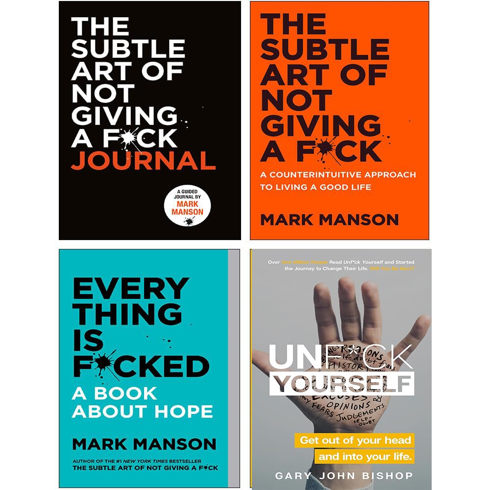 The Subtle Art of Not Giving a F*ck, Everything Is F*cked, The Subtle Art of Not Giving a F*ck Journal, Unf*ck Yourself 4 Books Collection Set
