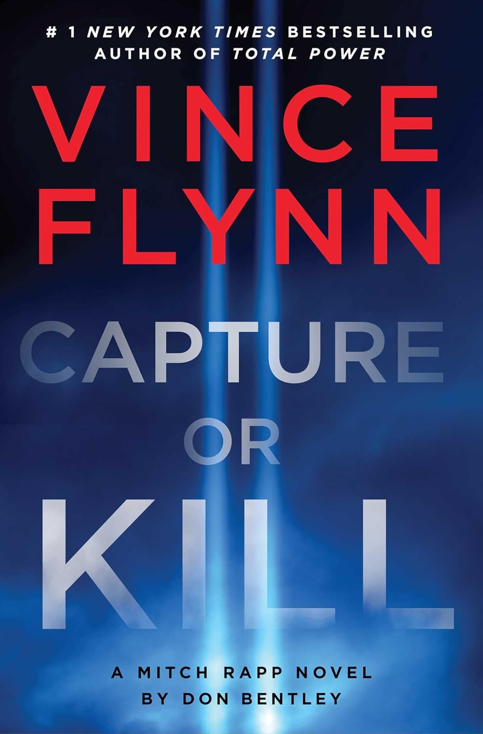 Capture or Kill: A Mitch Rapp Novel by Don Bentley (23)