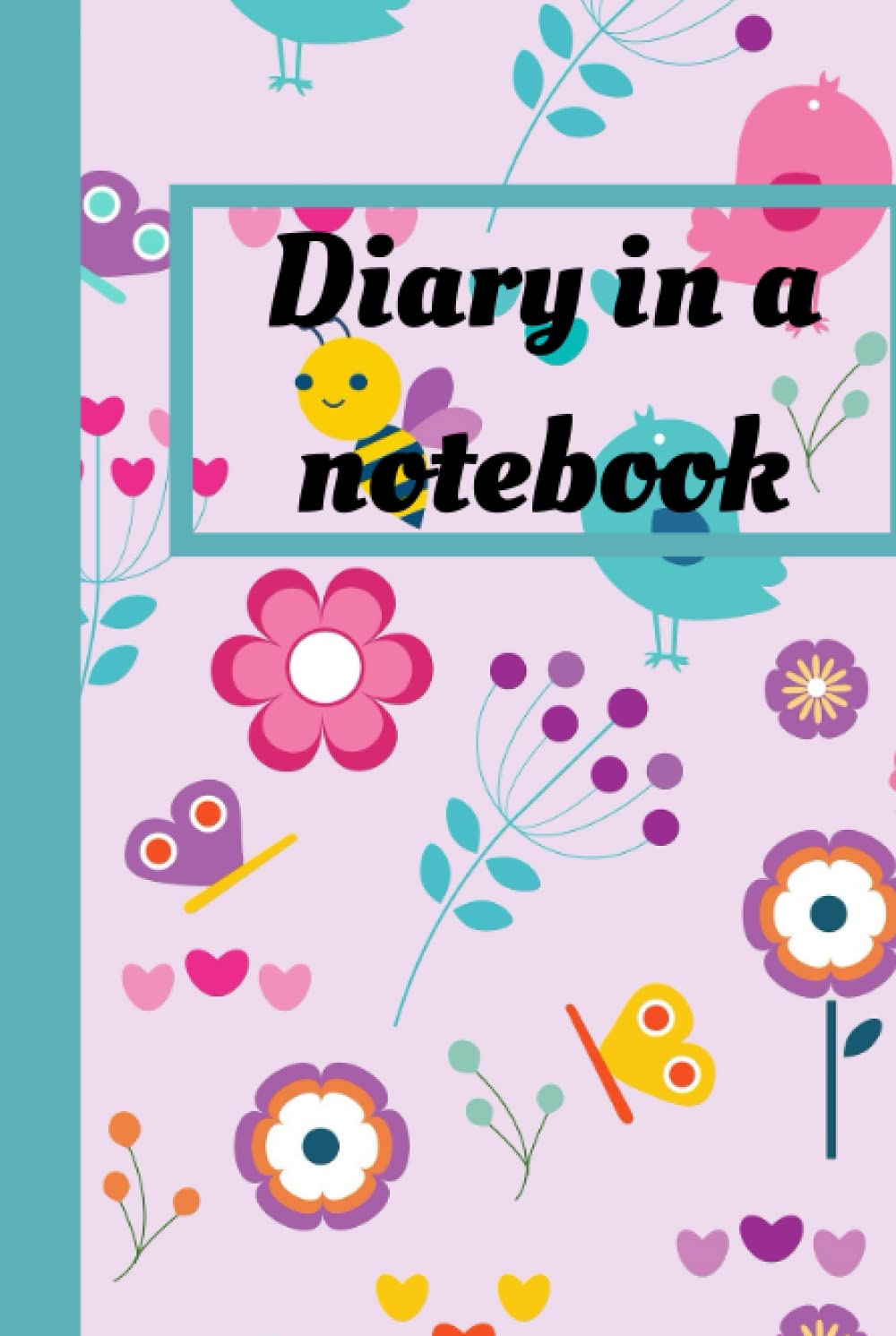 Diary in a notebook: Use this journal to record your private information as well as information for school and college.