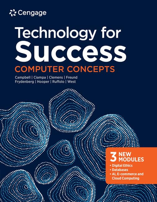 Technology for Success: Computer Concepts (MindTap Course List)