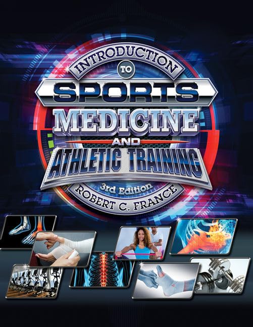 Introduction to Sports Medicine and Athletic Training (MindTap Course List)