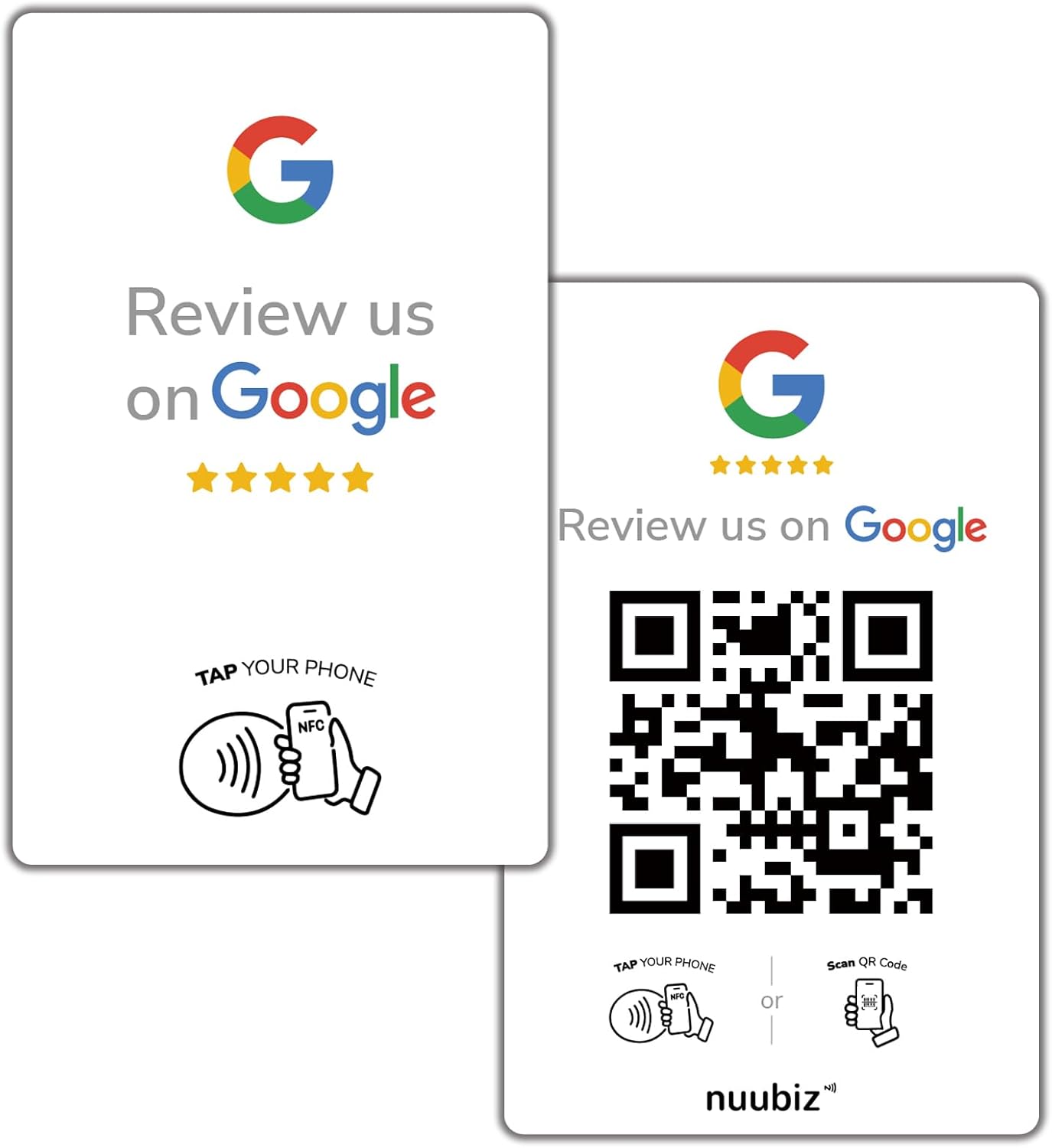 Google Review Tap Card by NUUBIZ - NFC & QR Code Sign - Works with All Smartphones - Tap & Scan Cards to Boost Reviews & Engagement -Promote Your Brand - white