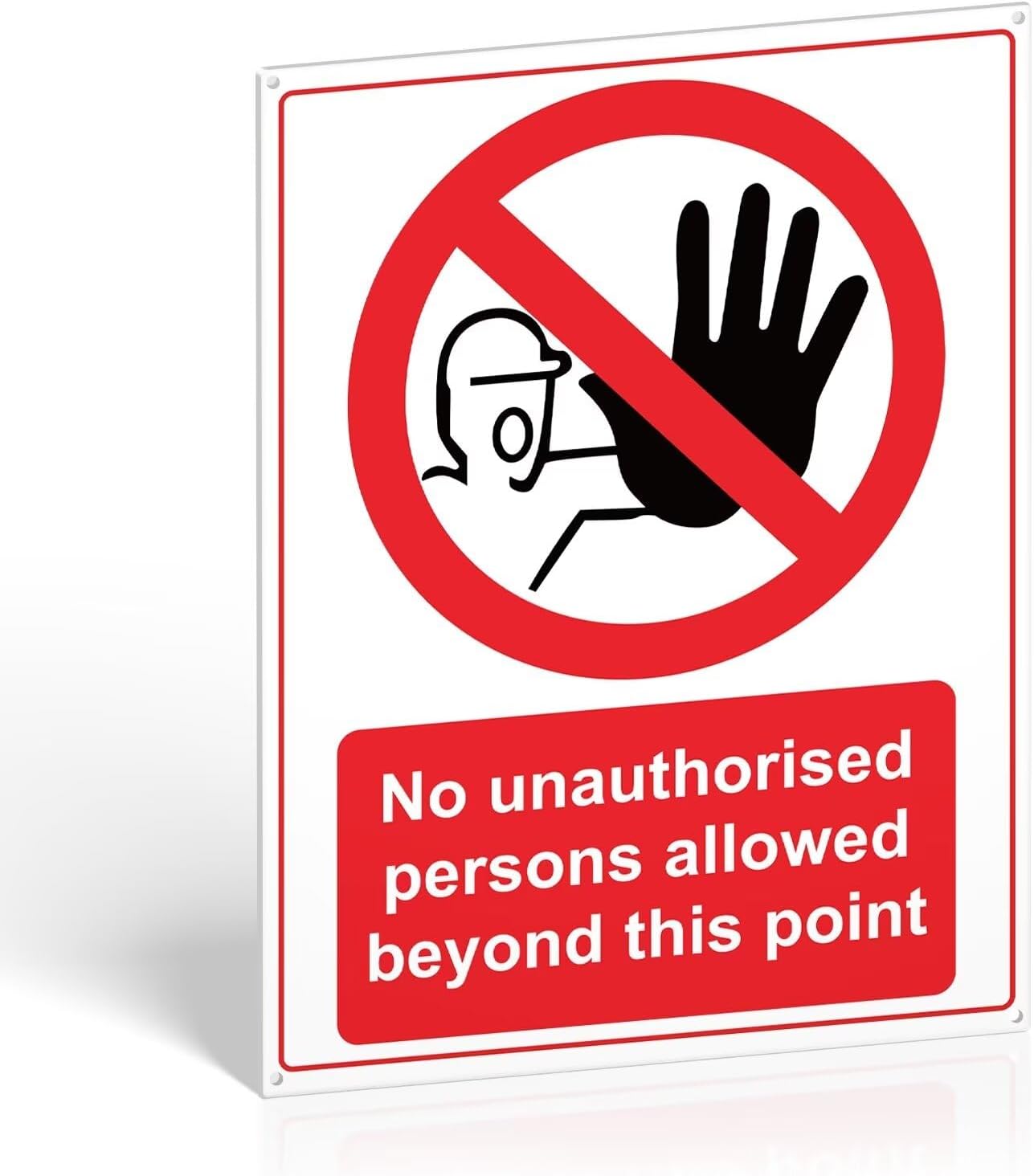 No Unauthorized Persons Allowed Beyond This Point – 400 x 300mm, 1mm PVC Rigid Plastic, Matte Finish, Pre-Drilled Holes and Self-adhesive Backing
