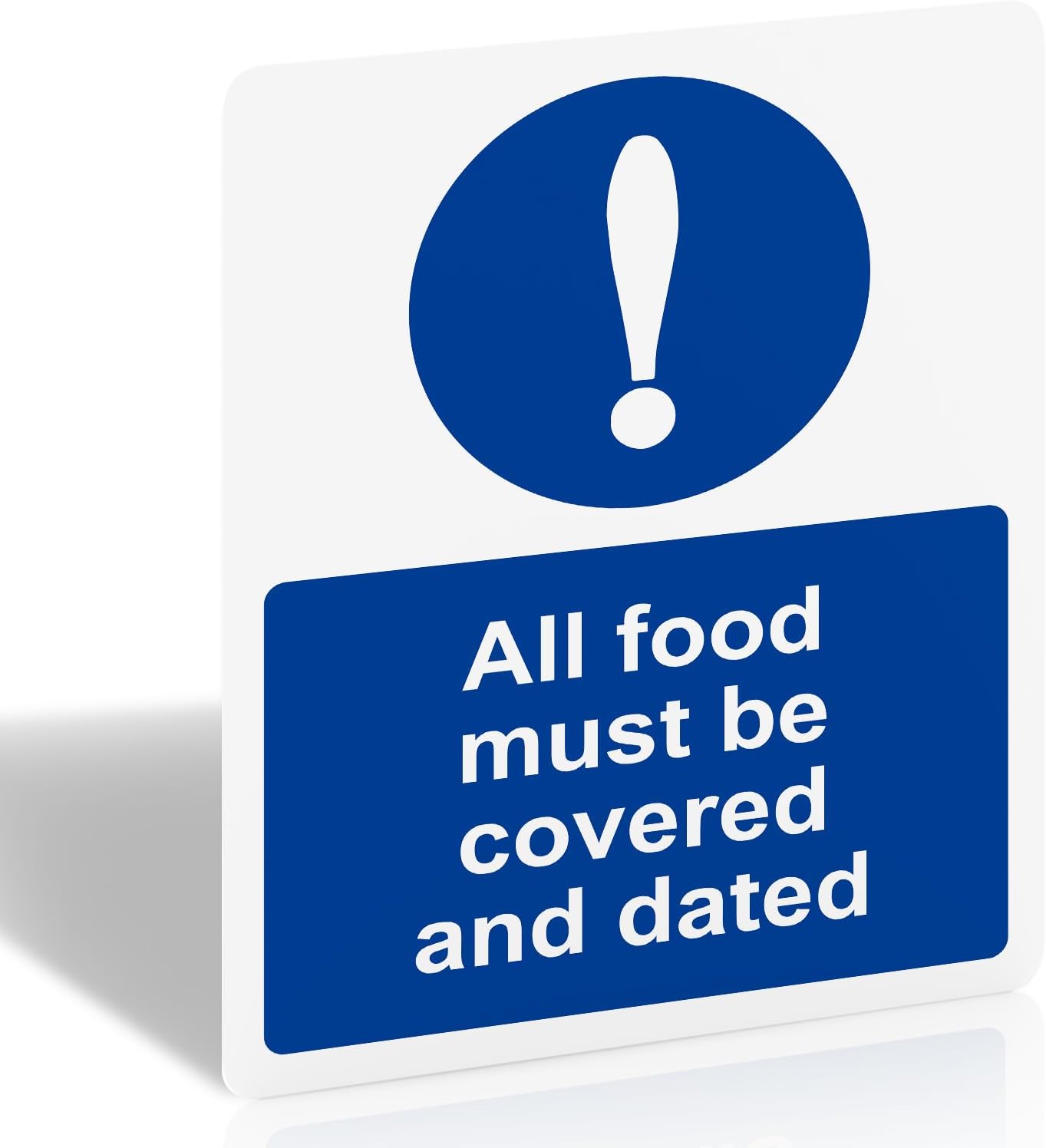 All Food Must Be Covered and Dated Sign -200mm x 150mm – Self-Adhesive PVC Kitchen Hygiene Signs, UV Matte Finish, for Restaurants, Cold Storage, Catering and Food Prep Areas