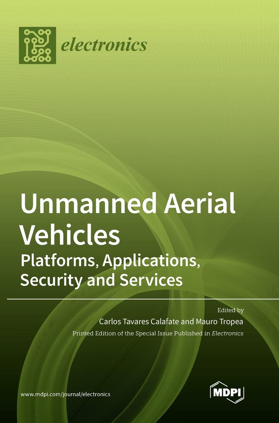 Unmanned Aerial Vehicles: Platforms, Applications, Security and Services