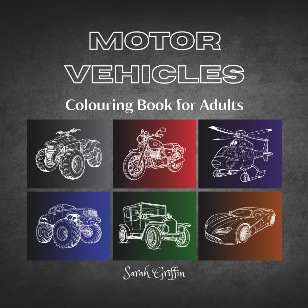 Motor Vehicles Adult Colouring Book
