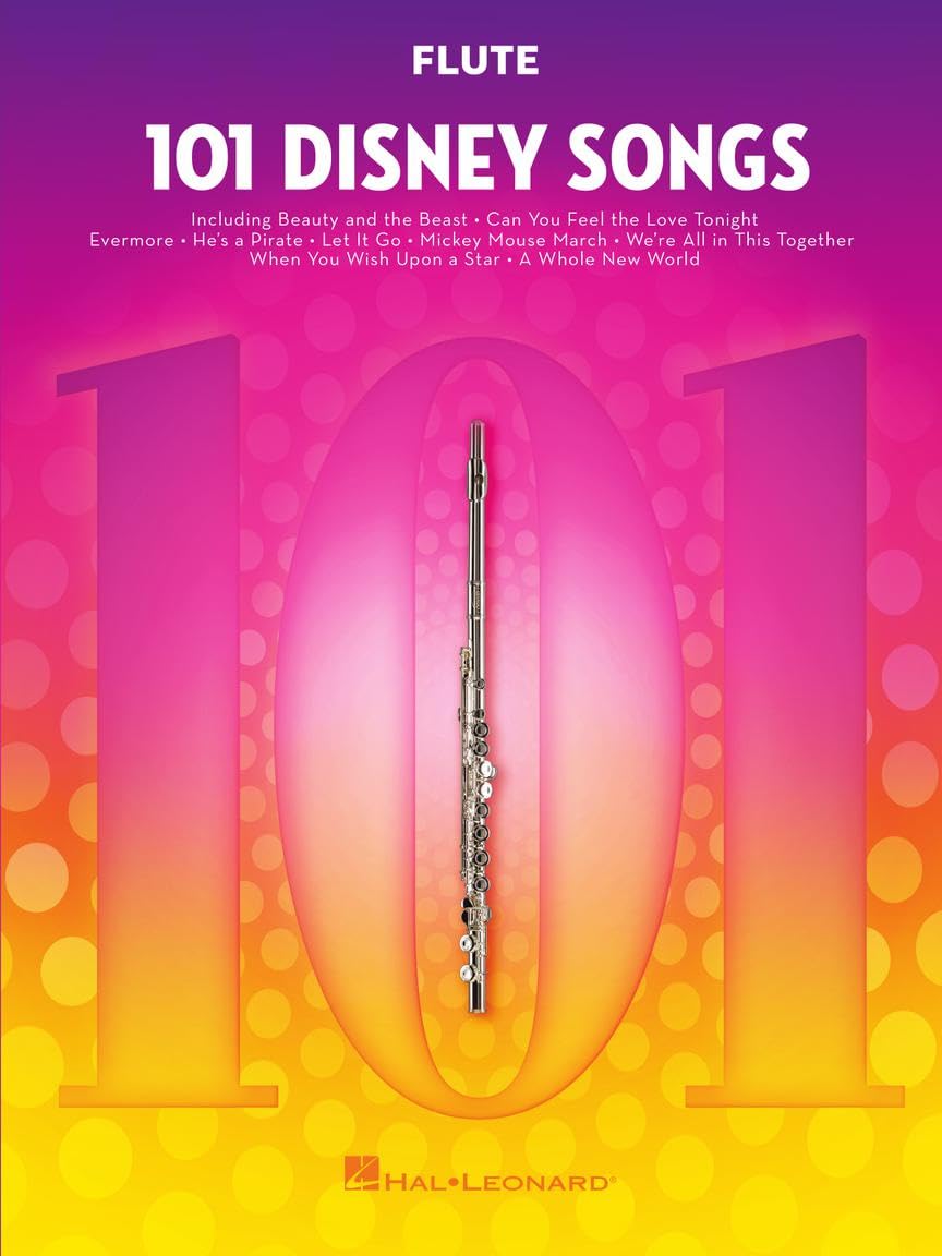 101 Disney Songs for Flute – Sheet Music Songbook | Famous Movie Themes for Beginners and Advanced Players | Hal Leonard Flute Music Book | Instrumental Folio with Melody and Lyrics