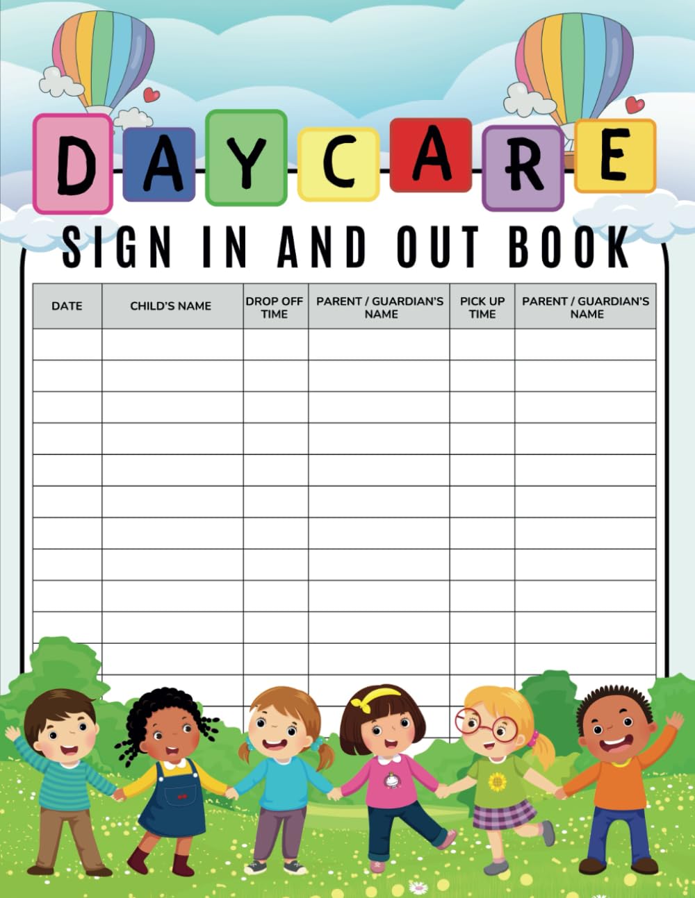 Daycare Sign In and Out Book: Daily Childcare Attendance logbook for Daycare Centers, Simple Large Sign In And Out Register Log Book for Babysitting Business