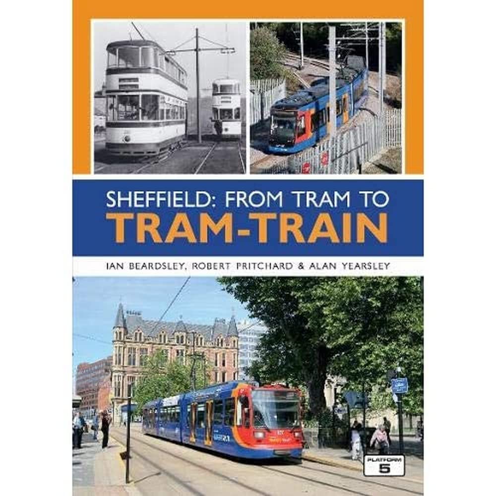 Sheffield: From Tram to Tram-Train