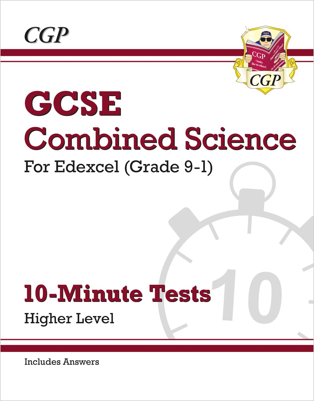 GCSE Combined Science: Edexcel 10-Minute Tests - Higher (includes answers): for the 2026 and 2027 exams (CGP Edexcel GCSE Combined Science)