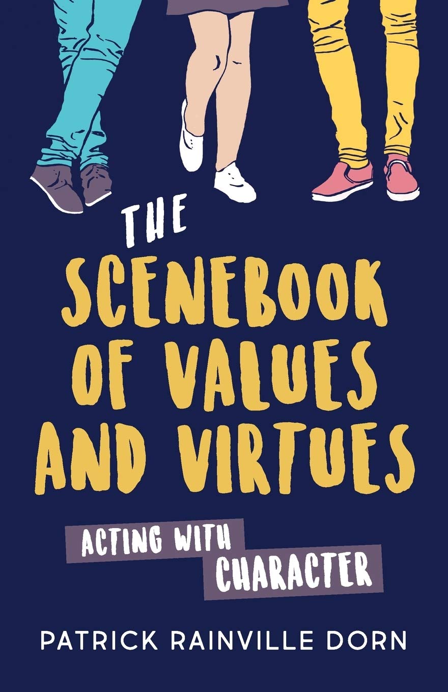 Scenebook of Values and Virtues: Acting with Character