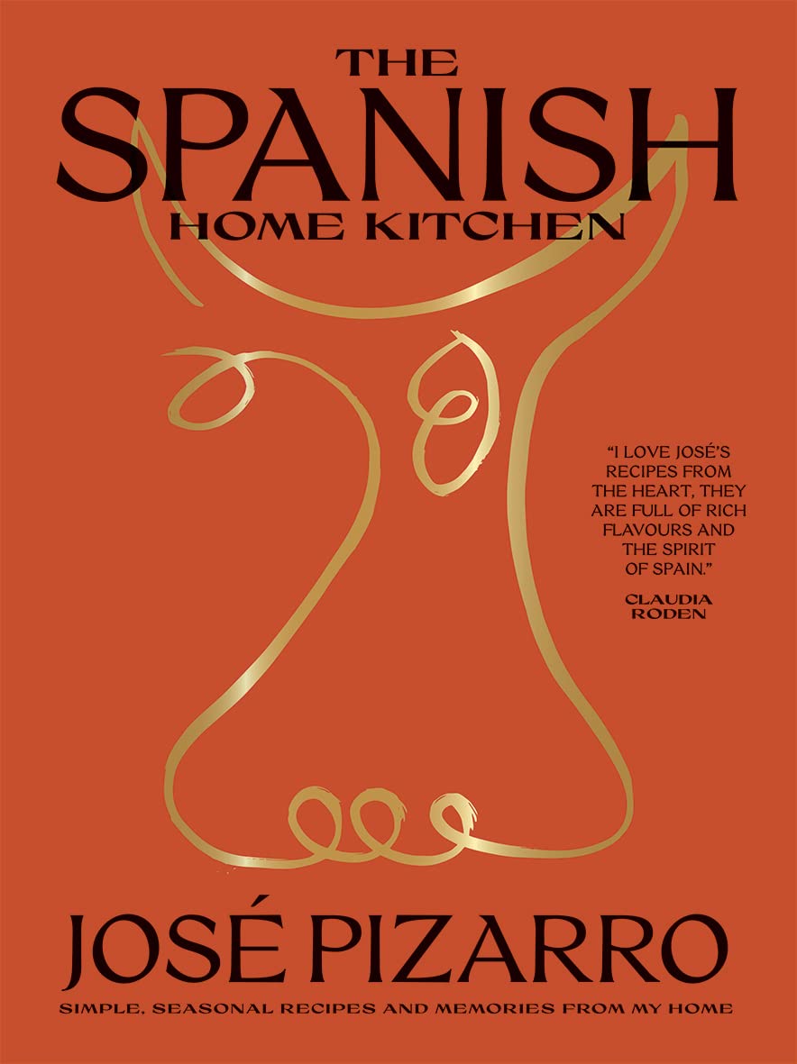 The Spanish Home Kitchen: Simple, Seasonal Recipes and Memories from My Home