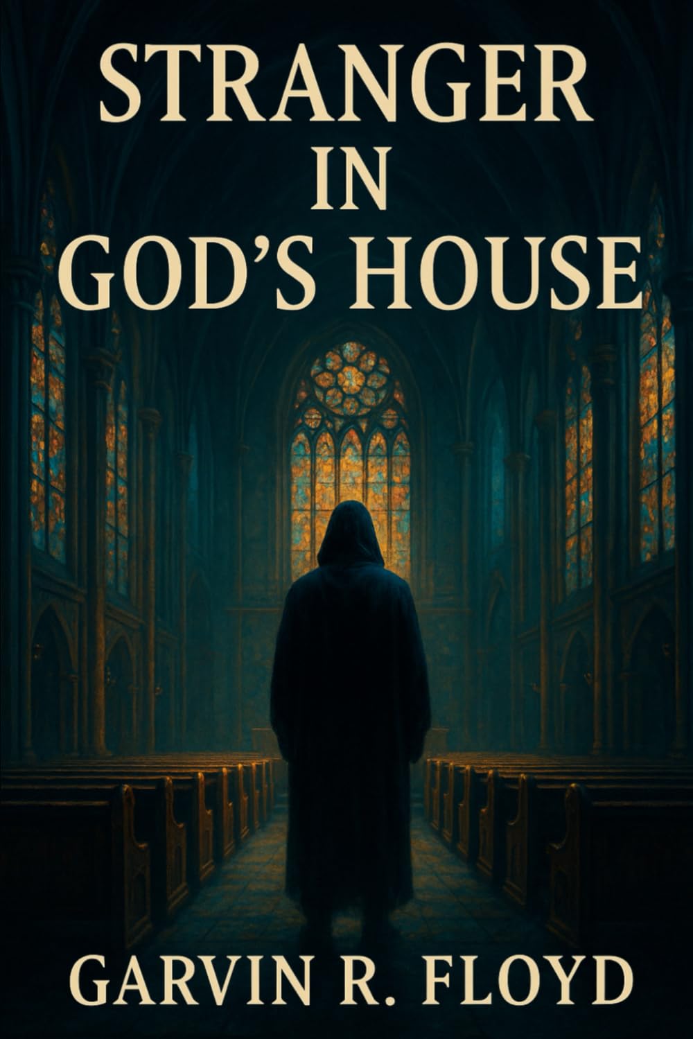 Stranger In God’s House