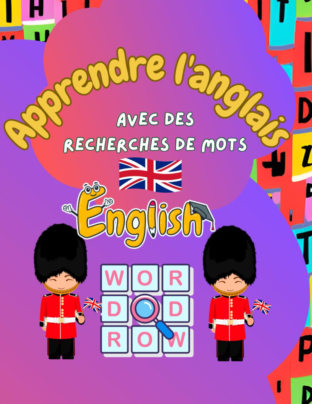 Apprendre l'anglais avec des recherches de mots (French Edition)
