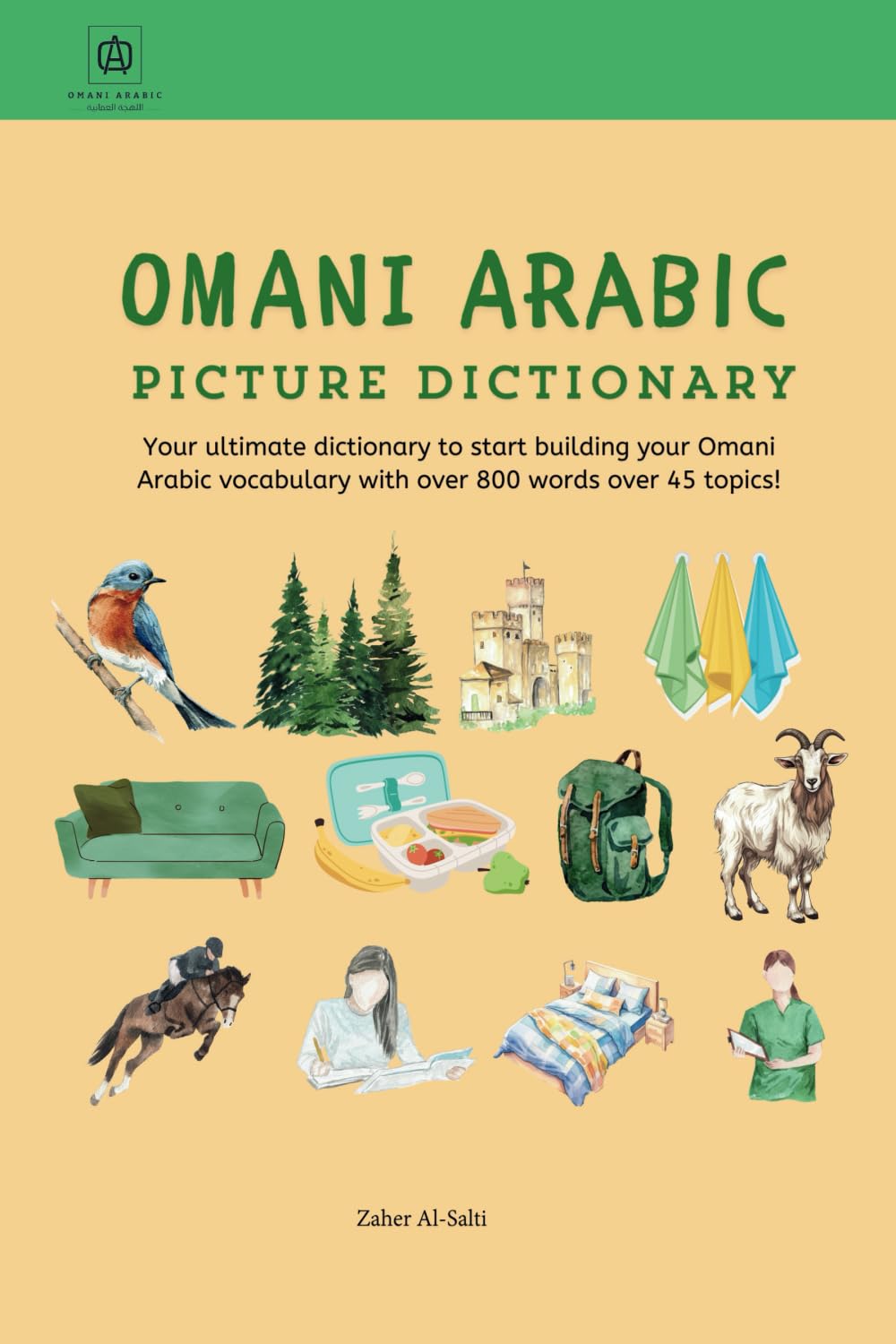 Omani Arabic Picture Dictionary: Your ultimate dictionary to start building your Omani Arabic vocabulary