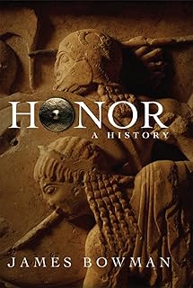 Honor: A History