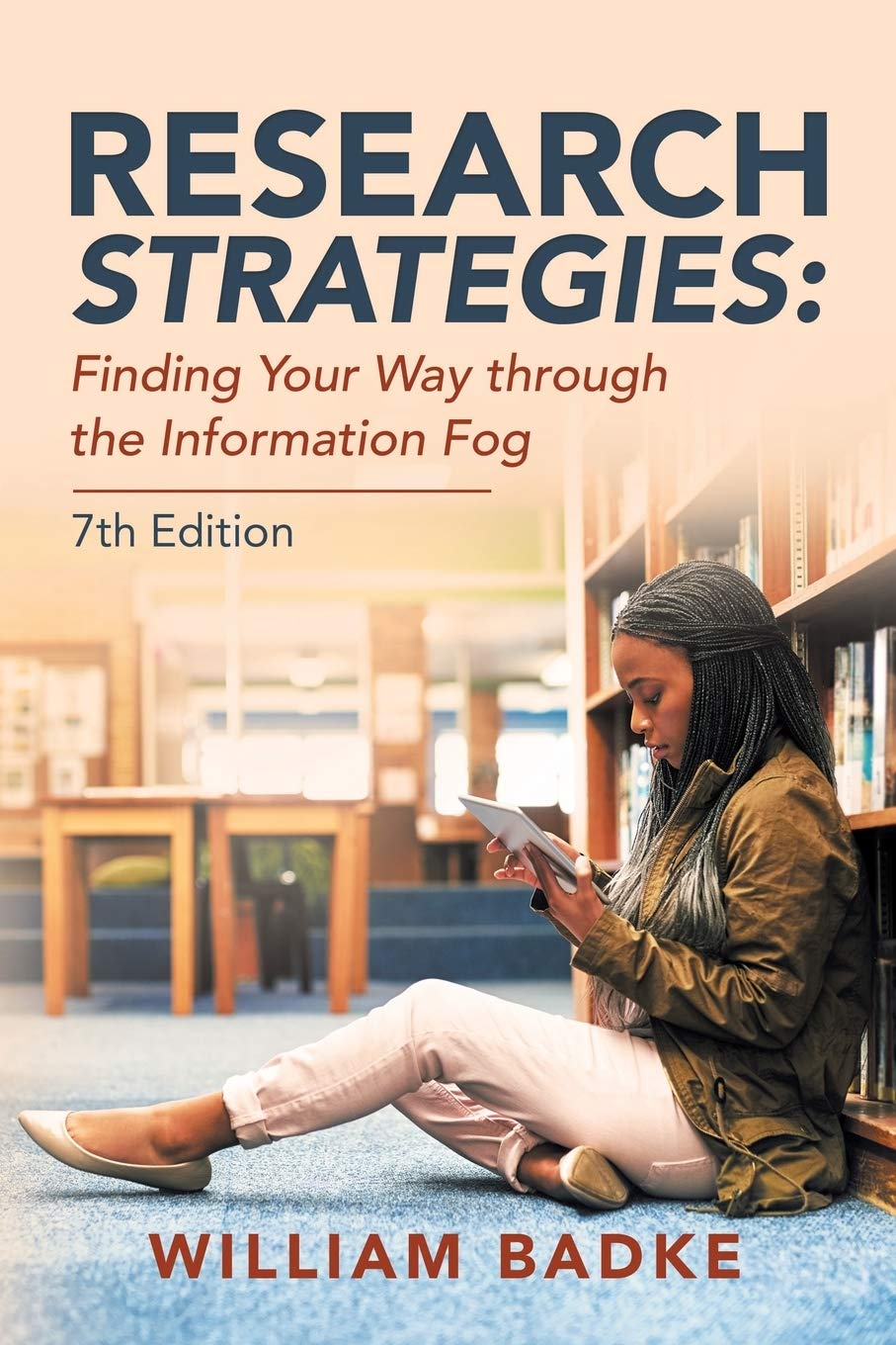 Research Strategies: Finding Your Way through the Information Fog