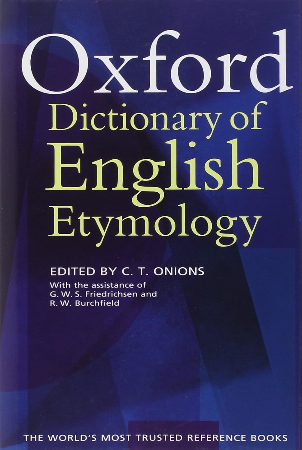 The Oxford Dictionary of English Etymology
