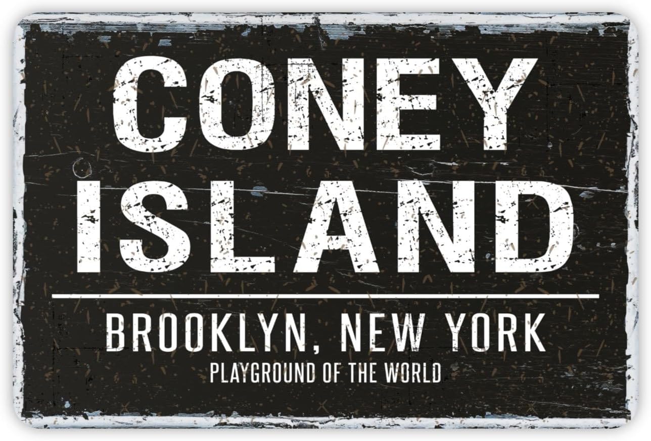 Coney Island Brooklyn, New York Sign Vintage Wall Decor Metal Sign 8" x 12",24ja03sbB17