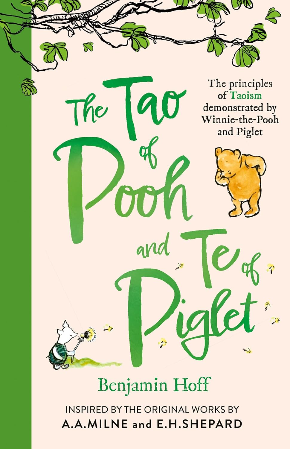 The Tao of Pooh & The Te of Piglet