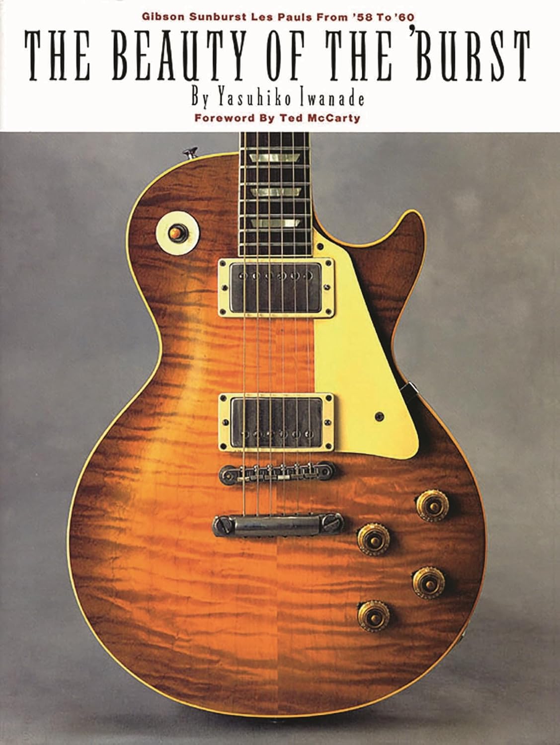 The Beauty of the 'Burst: Gibson Sunburst Les Pauls from '58 to '60