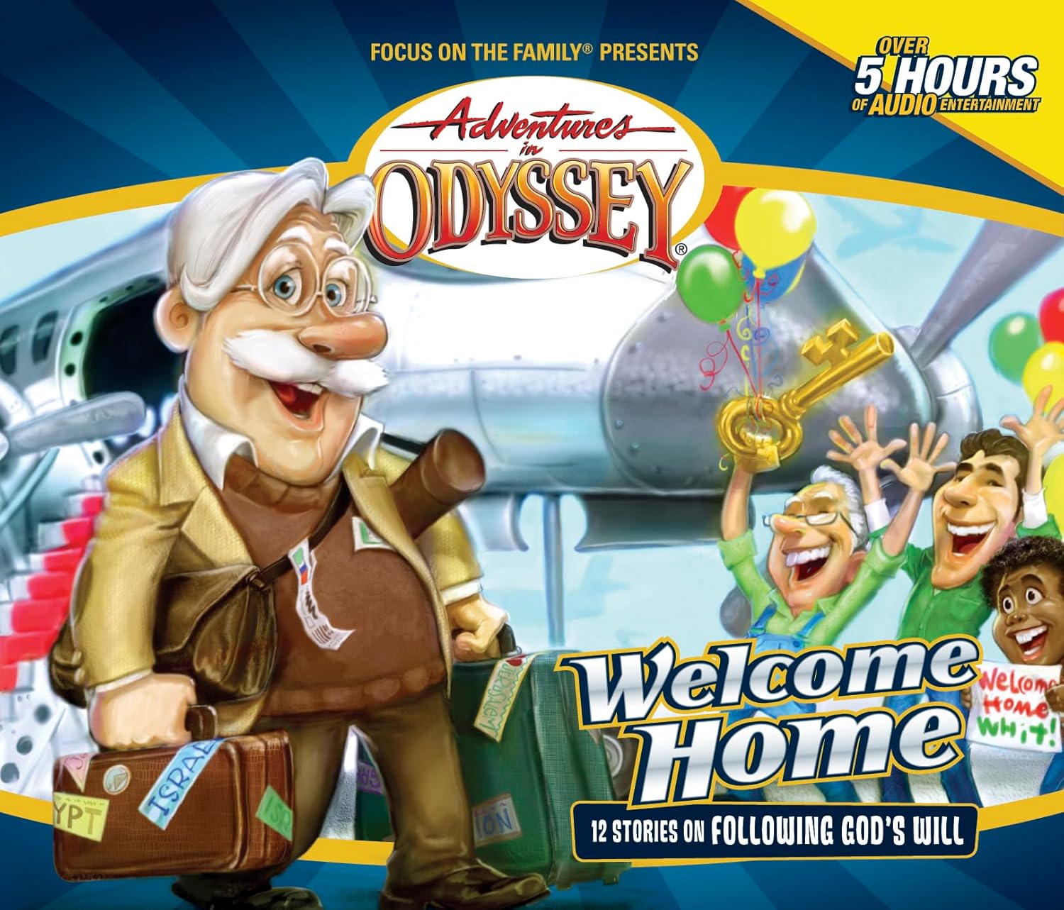 Welcome Home (Adventures in Odyssey #28)