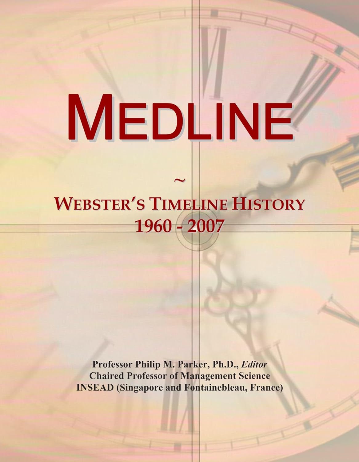 Medline: Webster's Timeline History, 1960 - 2007